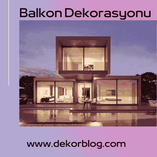 Cam Balkon Dekorasyonu