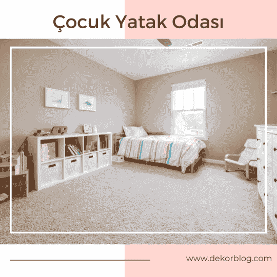 Çocuk Yatak Odası